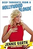 Deep Thoughts From a Hollywood Blonde (English Edition) livre