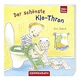 Der schönste Klo-Thron: (Verkaufseinheit) (Bücher für die Kleinsten) livre