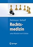 Rechtsmedizin (Springer-Lehrbuch) livre