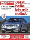 Mercedes-Benz E-Klasse (W 211) (Jetzt helfe ich mir selbst) livre