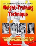 The Insider's Tell-All Handbook on Weight-Training Technique livre