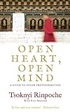 Open Heart, Open Mind: A Guide to Inner Transformation. livre