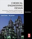 Chemical Engineering Design: Principles, Practice and Economics of Plant and Process Design livre