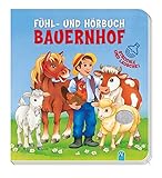 Bauernhof: Fühl- und Hörbuch livre