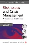 Risk Issues And Crisis Management: A Casebook of Best Practice livre