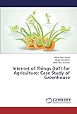 Internet of Things (IoT) for Agriculture: Case Study of Greenhouse livre