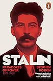 Stalin, Vol. I: Paradoxes of Power, 1878-1928 livre