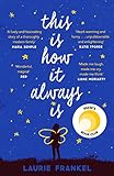 This Is How It Always Is: The Reese Witherspoon Hello Sunshine Book Club Pick (English Edition) livre