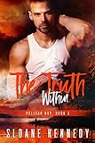 The Truth Within (Pelican Bay, Book 3) (English Edition) livre