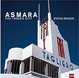 Asmara: The frozen city livre