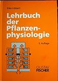 Lehrbuch der Pflanzenphysiologie livre