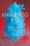 Marketing 4.0: Moving from Traditional to Digital (English Edition) livre