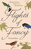 Flights of Fancy: Birds in Myth, Legend and Superstition (English Edition) livre