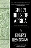 Green Hills of Africa: The Hemingway Library Edition (English Edition) livre