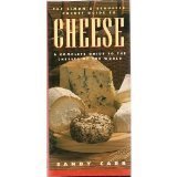 Simon & Schuster Pocket Guide to Cheese: A Complete Guide to the Cheeses of the World livre