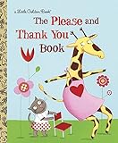 The Please and Thank You Book livre