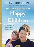 The Complete Secrets of Happy Children livre