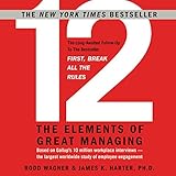 12: The Elements of Great Managing livre