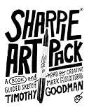 Sharpie Art Pack: A Book and Guided Sketch Pad for Creative Mark Making livre