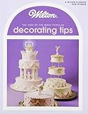 Uses of the Most Popular Decorating Tips livre