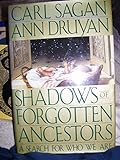 Shadows of Forgotten Ancestors: Earth Before Humans livre