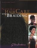 Natural Hair Care and Braiding livre