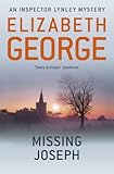 Missing Joseph: An Inspector Lynley Novel: 6 (English Edition) livre