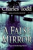 A False Mirror: An Inspector Ian Rutledge Mystery (English Edition) livre