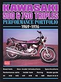 Kawasaki 500 & 750 Triples Performance Portfolio 1969-1976 livre