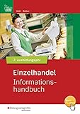 Einzelhandel Informationshandbuch: Einzelhandel nach Ausbildungsjahren: 2. Ausbildungsjahr: Informat livre