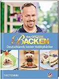 Das große Backen: Deutschlands bester Hobbybäcker - Das Siegerbuch 2017 livre