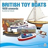 Tri-ang & Other British Toy Boats 1920 to 1960: A Pictorial Tribute livre