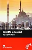 Macmillan Readers Meet Me in Istanbul Intermediate Reader Without CD livre