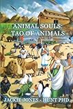Animal Souls: Tao of Animals livre