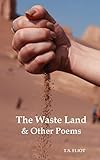 The Waste Land and Other Poems livre