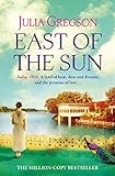 East of the Sun: A Richard and Judy bestseller (English Edition) livre