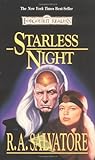 Starless Night: Legacy of the Drow, Book II livre