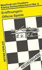 Kleine Schachbücherei, Bd.5, Eröffnungen, offene Spiele livre