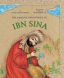 The Amazing Discoveries of Ibn Sina livre