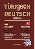 Türkisch und Deutsch mit Maria Band 1: Maria sagt Mama - Meryem anne diyor: Das Hörbuch auf Türki livre