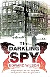 The Darkling Spy (Catesby Book 3) (English Edition) livre