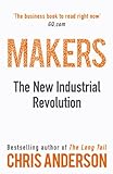 Makers: The New Industrial Revolution livre