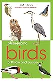 Green Guide to Birds Of Britain And Europe (The Wildlife Trusts) (English Edition) livre