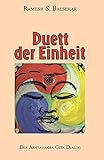 Duett der Einheit. Der Ashtavakra Gita Dialog (Book on Demand) livre