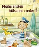 Meine ersten kölschen Lieder 2 livre