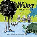 Wonky: A Robotics Club Story (English Edition) livre