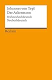 Der Ackermann: Frühneuhdt. /Neuhdt. (Reclams Universal-Bibliothek) livre