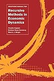 Solutions Manual for <i>Recursive Methods in Economic Dynamics</i> (English Edition) livre