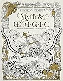 Myth & Magic: An Enchanted Fantasy Coloring Book livre