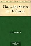 The Light Shines in Darkness (English Edition) livre